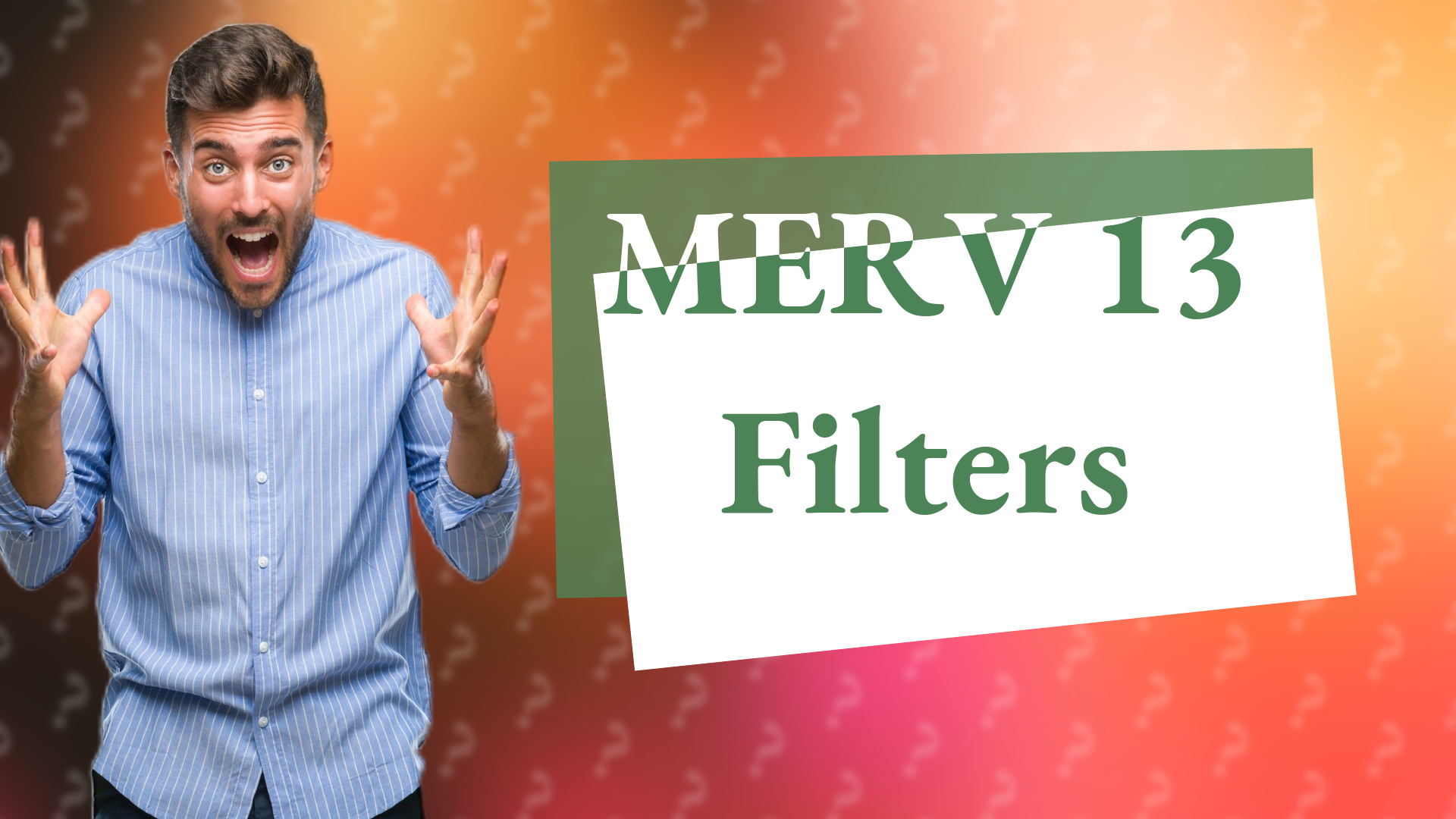 MERV 13 Filters