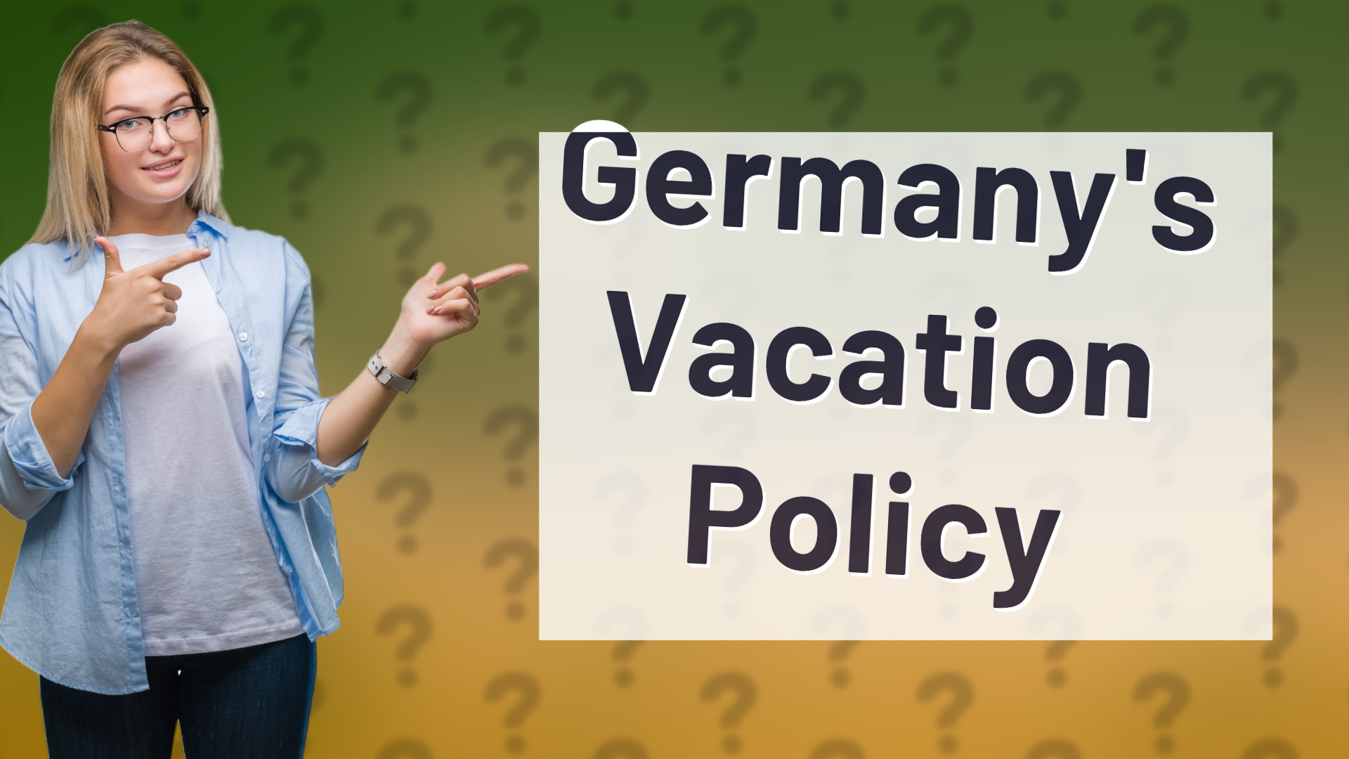Germany's Vacation Policy