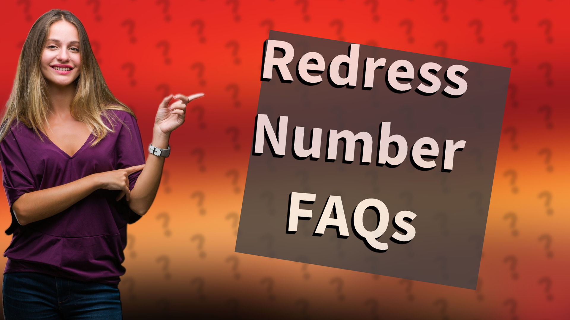 Redress Number FAQs
