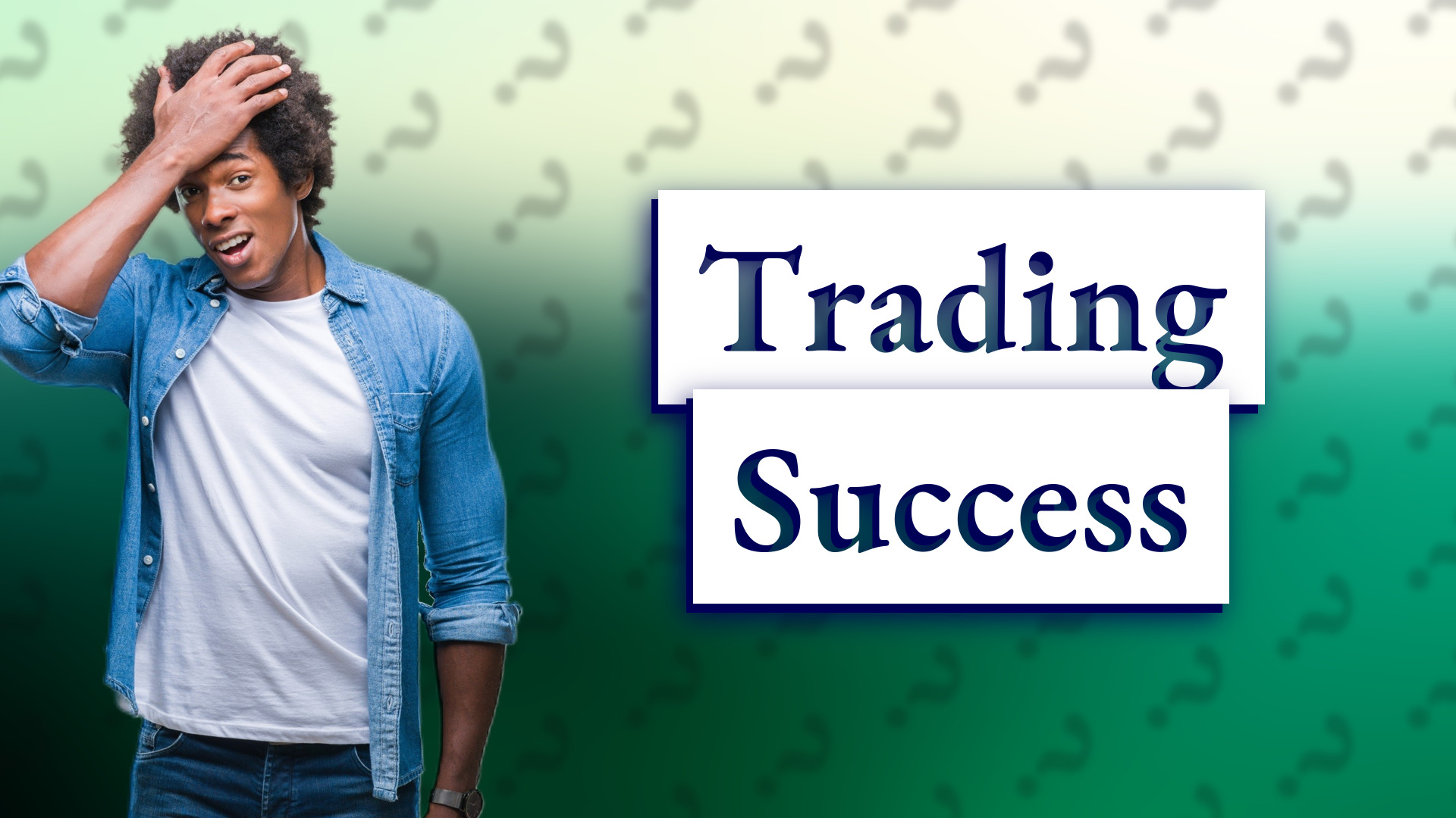 Trading Success