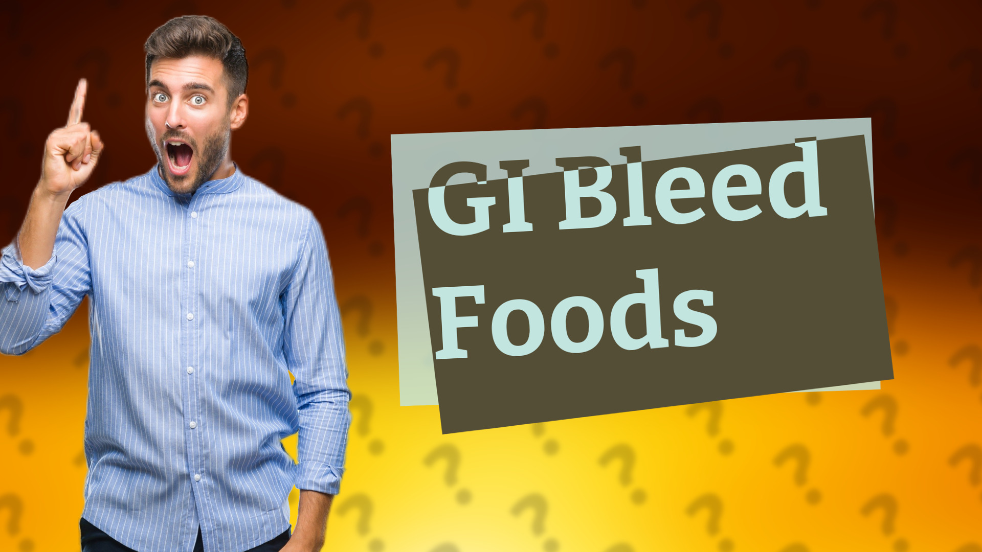 GI Bleed Foods