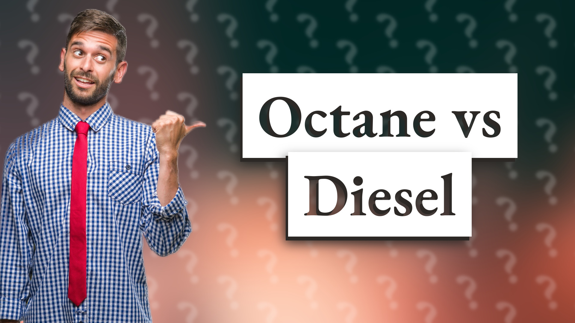 Octane vs Diesel