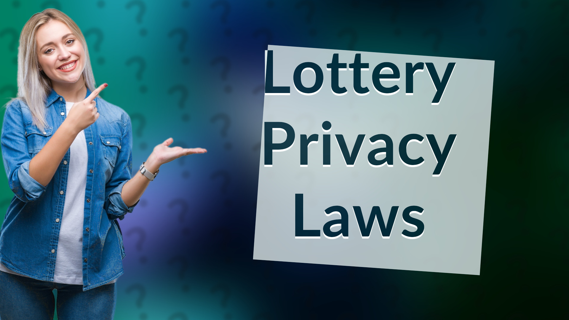 Lottery Privacy Laws
