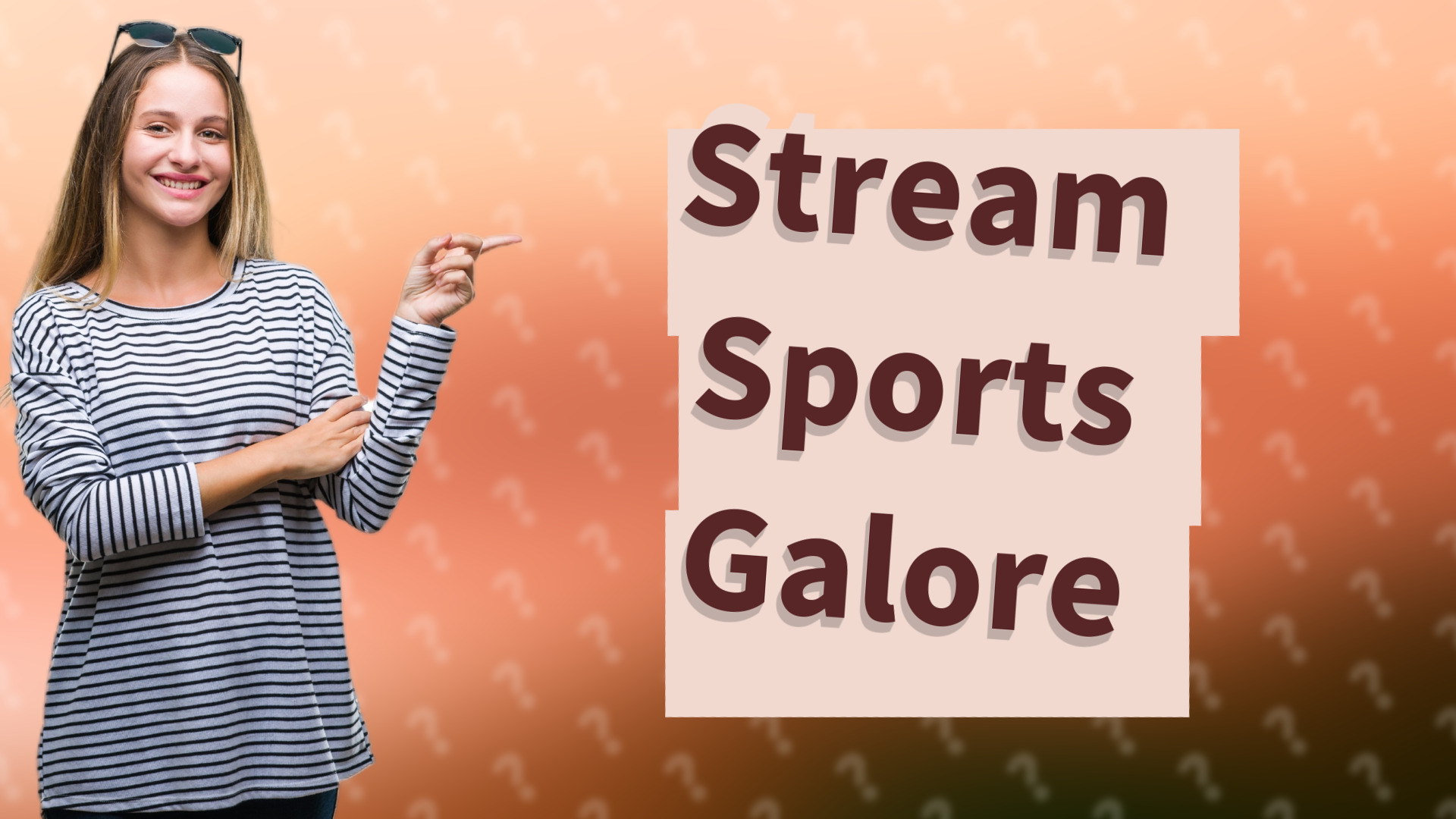 Stream Sports Galore