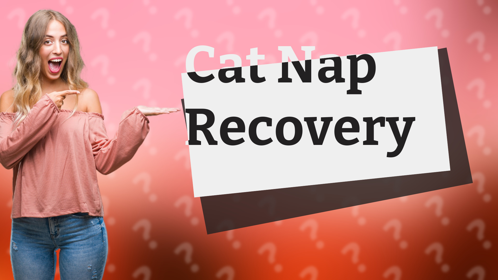 Cat Nap Recovery