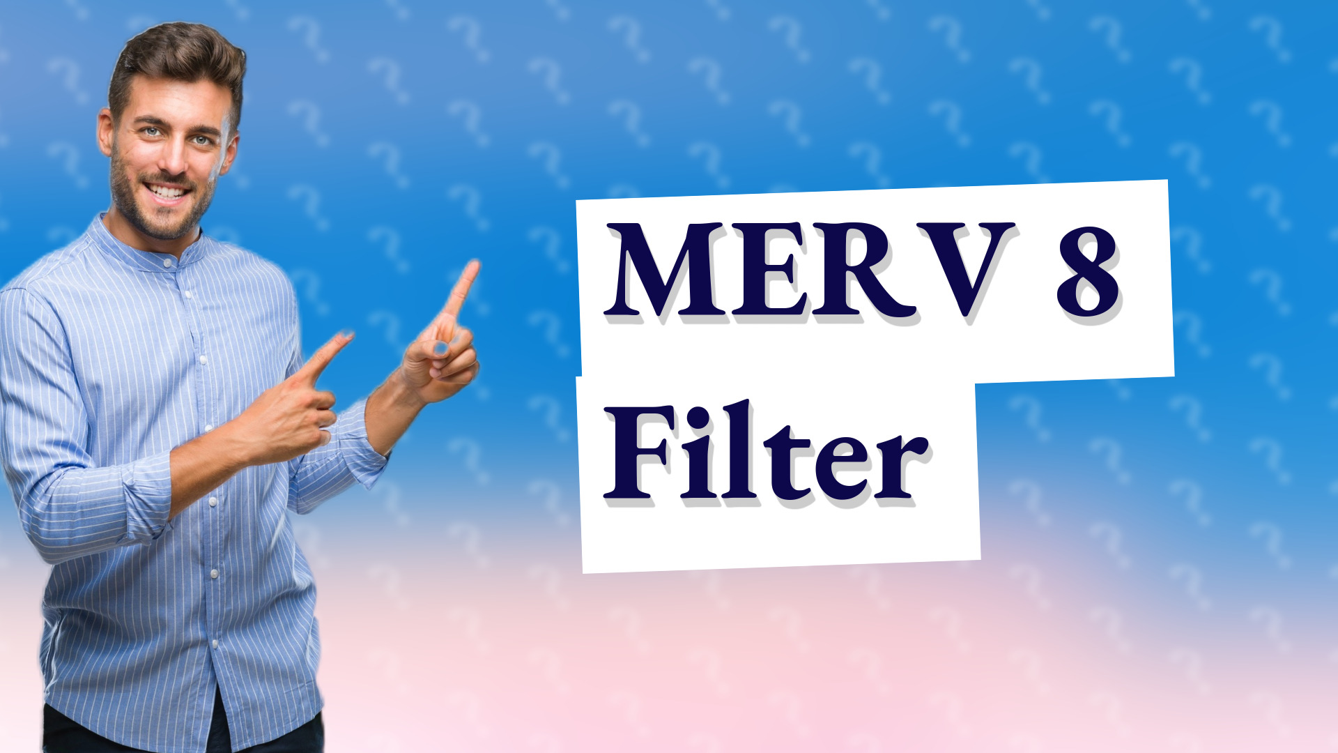 MERV 8 Filter