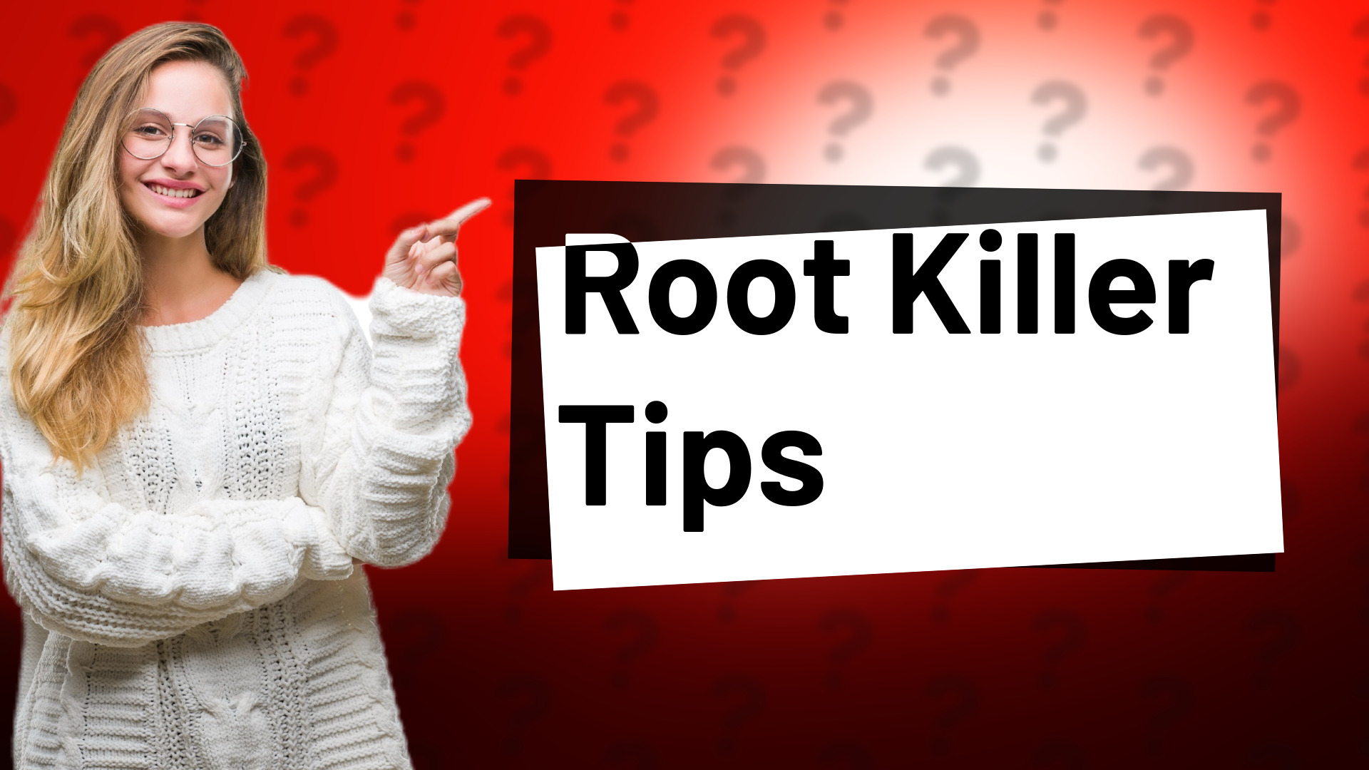 Root Killer Tips