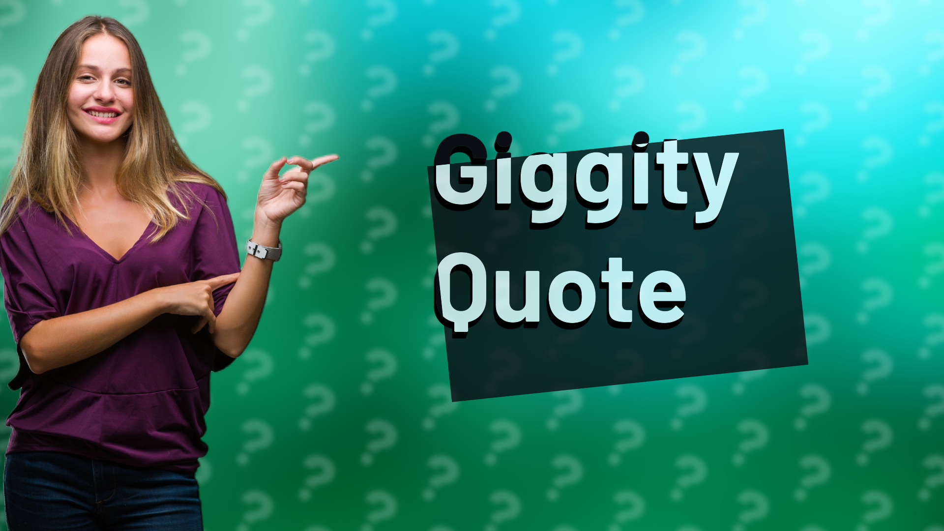 Giggity Quote
