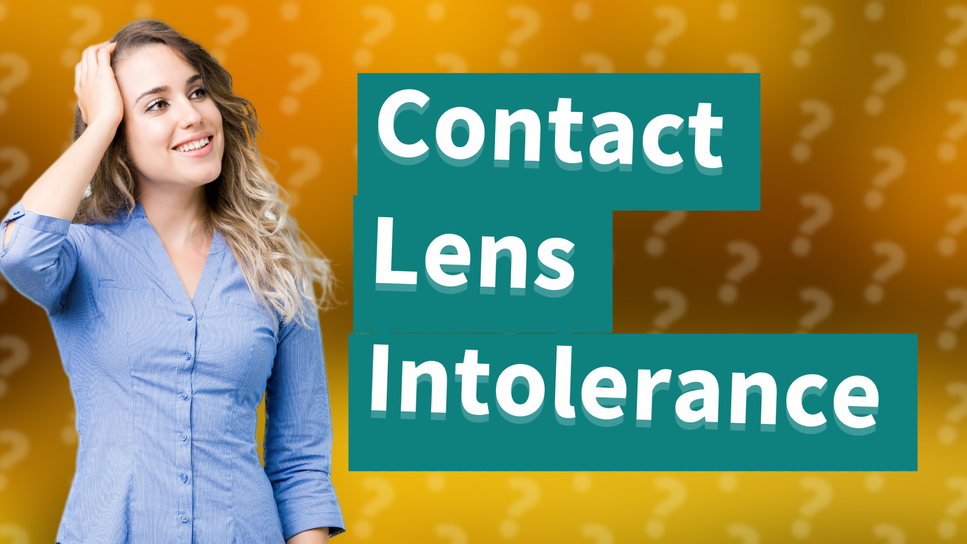 Contact Lens Intolerance