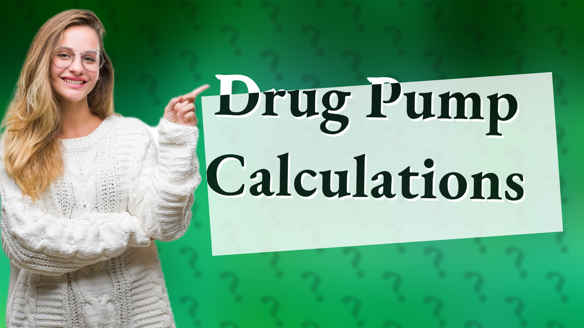 Drug Pump Calculations