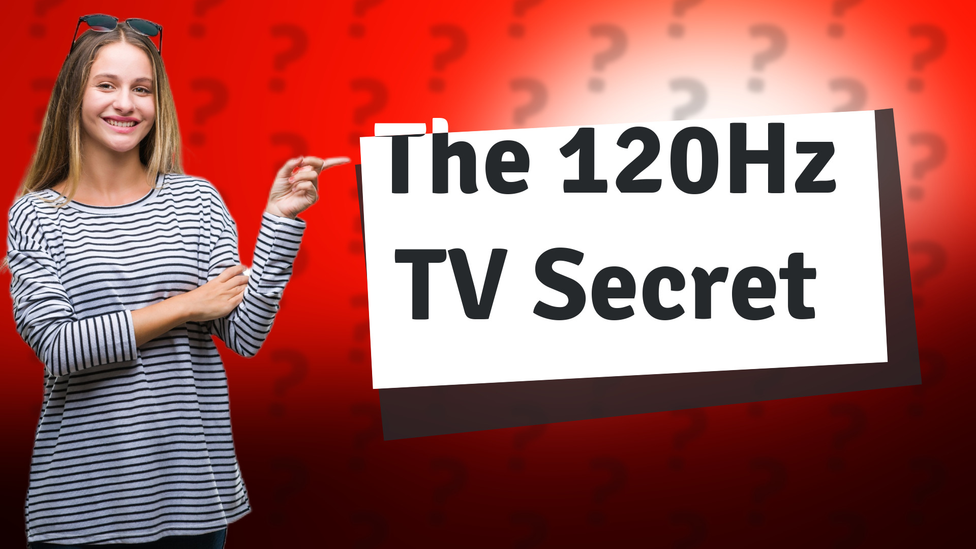 The 120Hz TV Secret