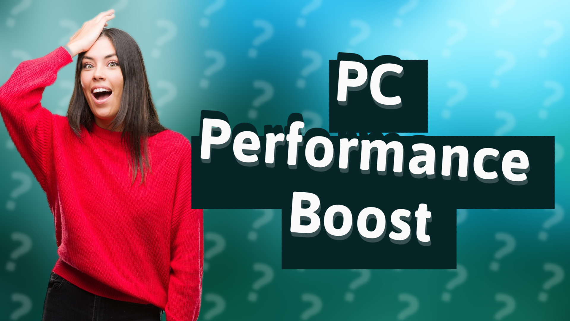 PC Performance Boost