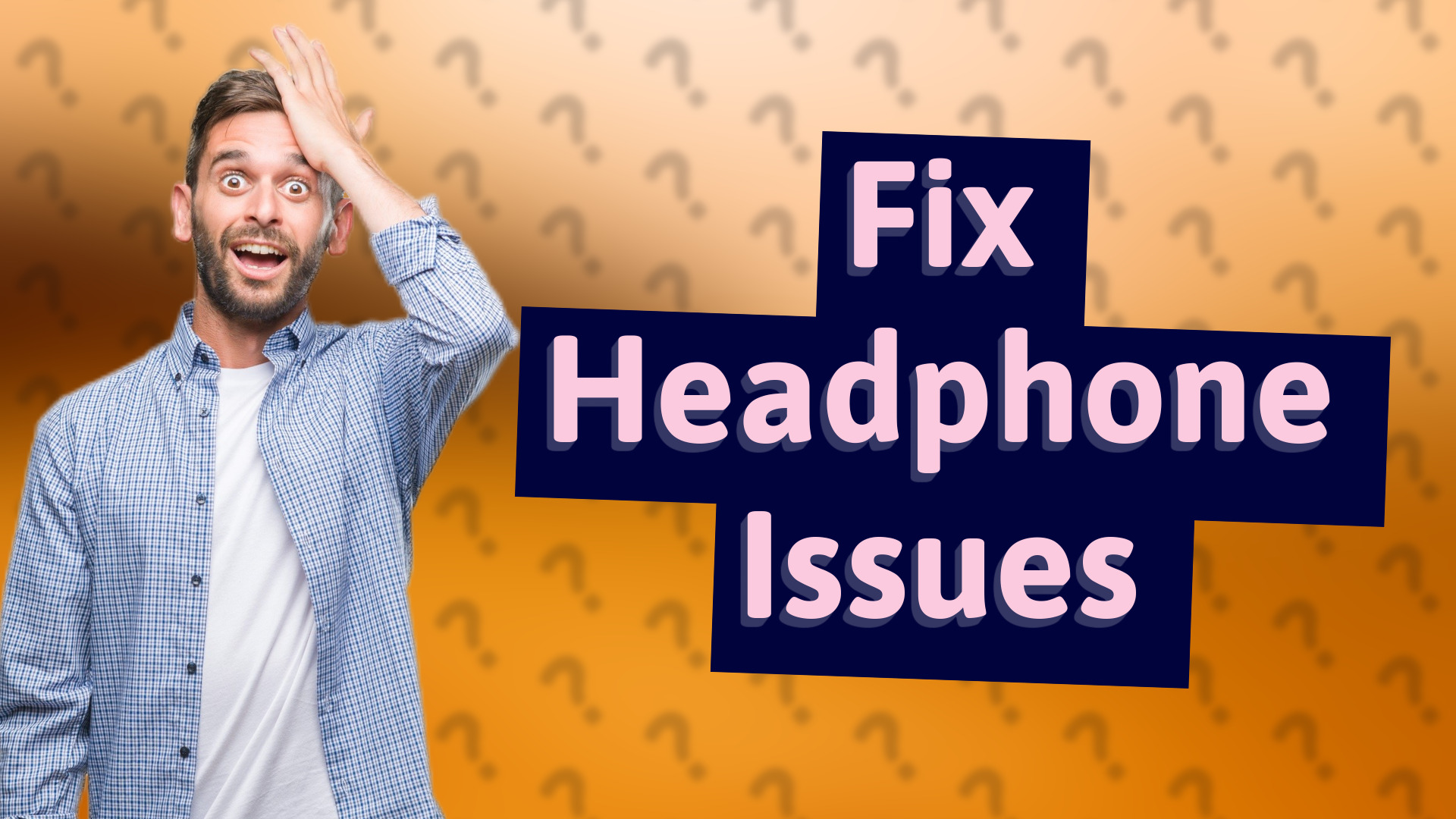 Fix Headphone Issues