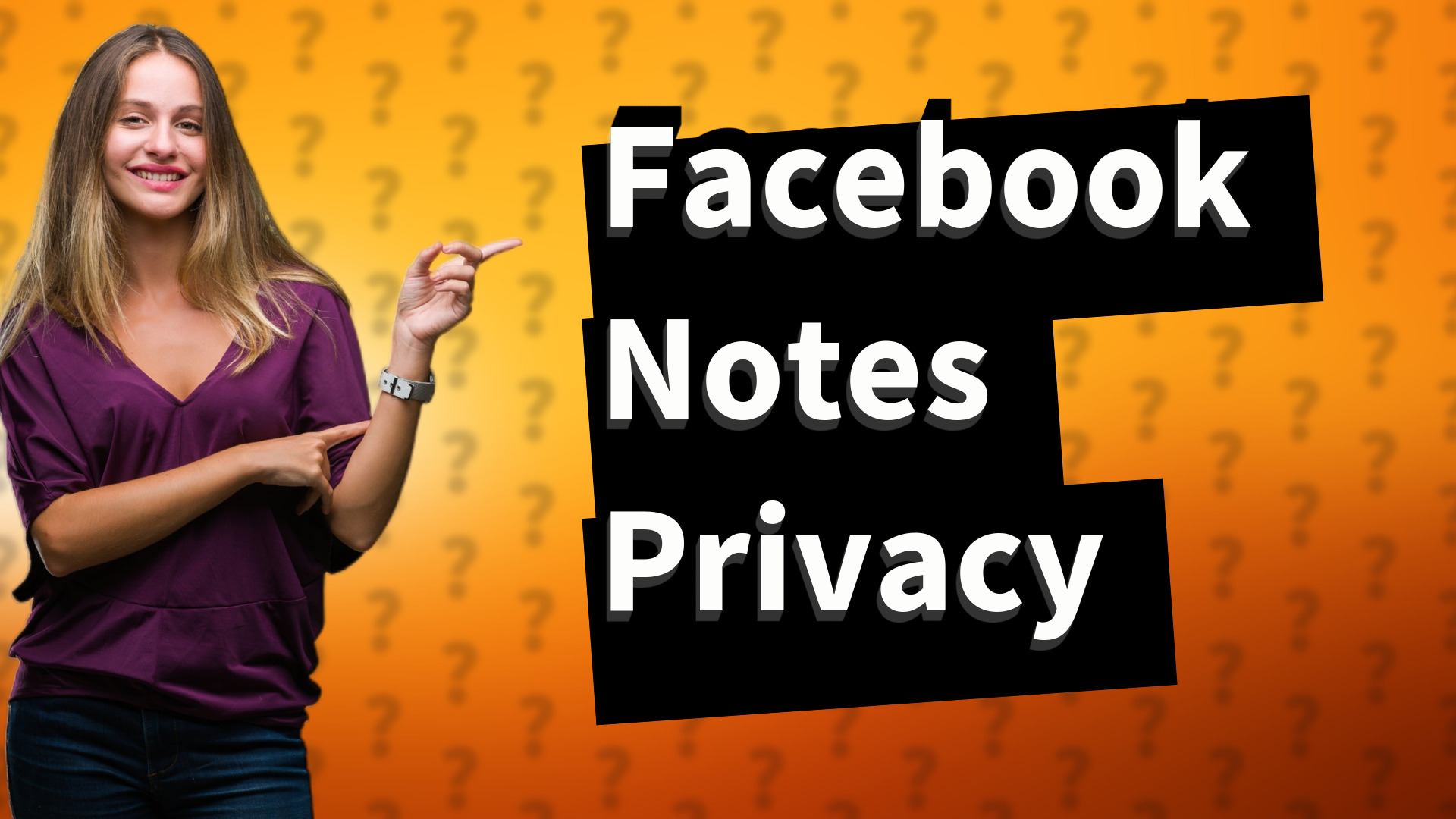 Facebook Notes Privacy