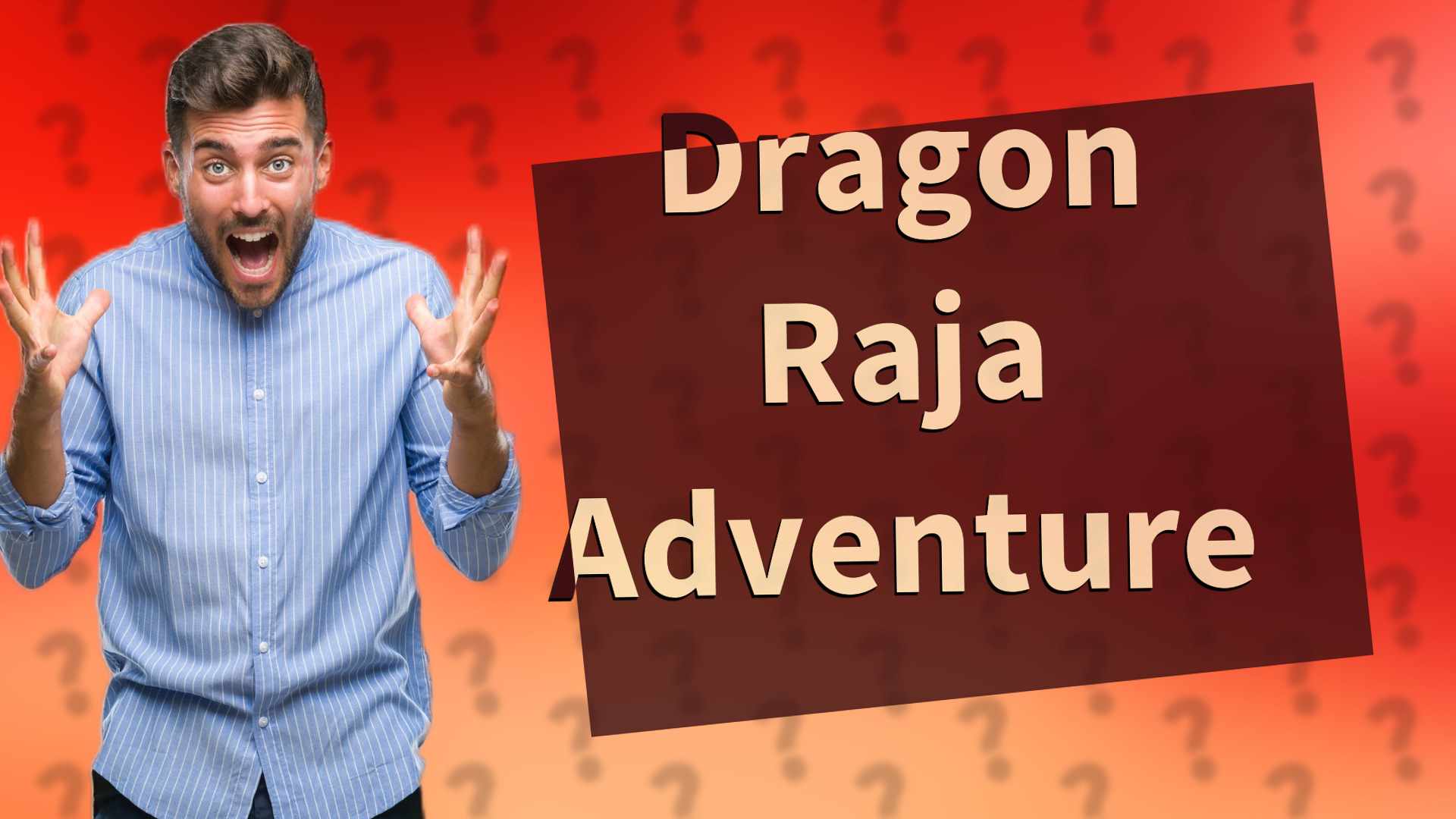 Dragon Raja Adventure