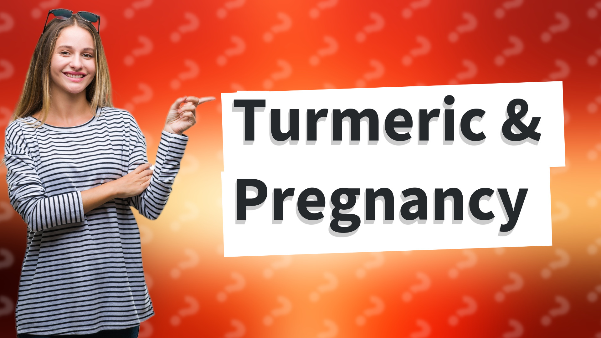 Turmeric & Pregnancy