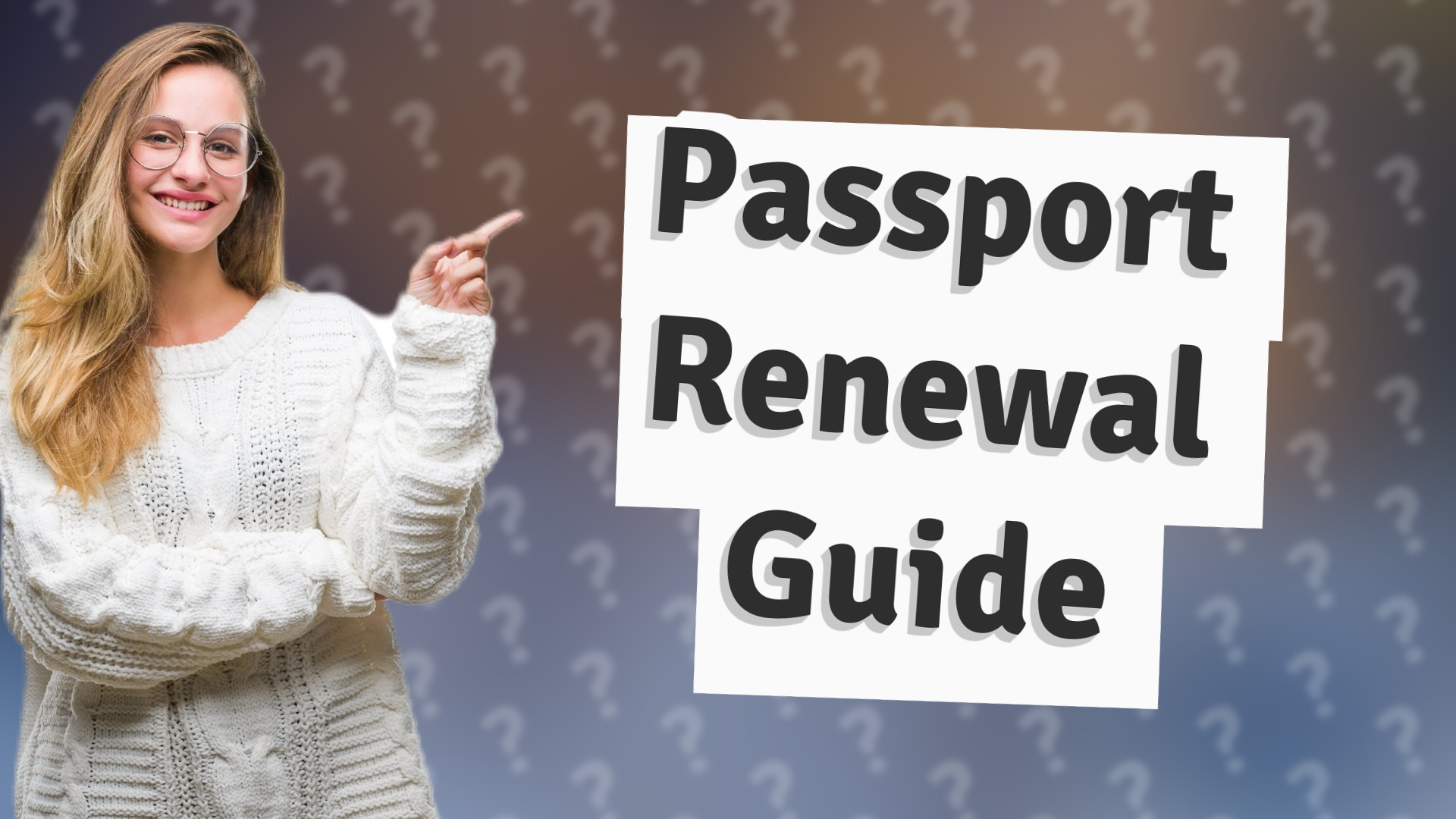 Passport Renewal Guide