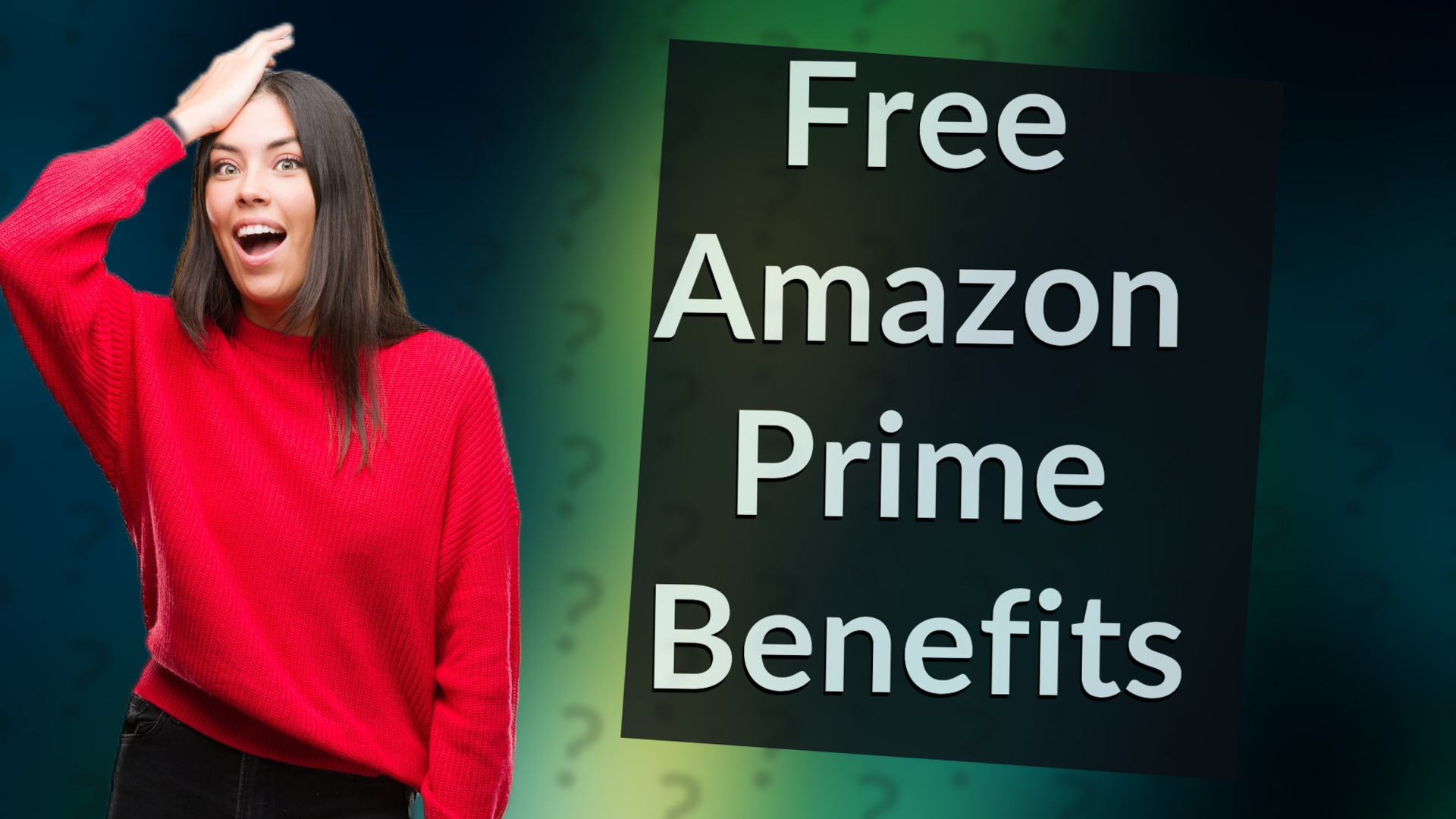 Free Amazon Prime Benefits