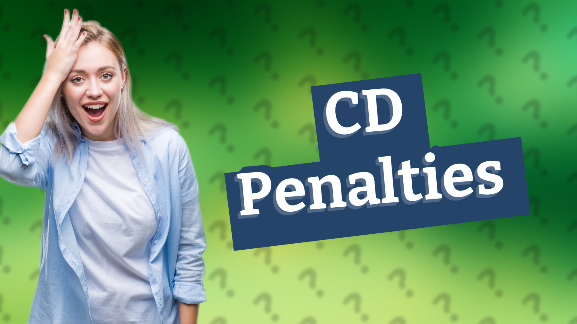 CD Penalties