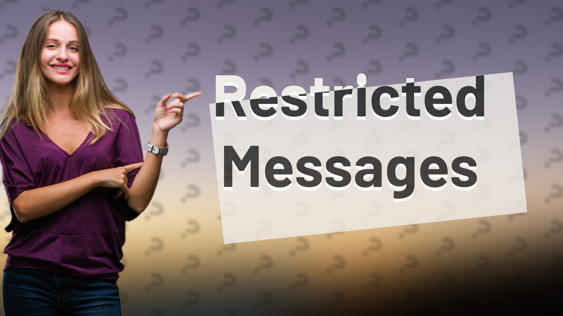 Restricted Messages