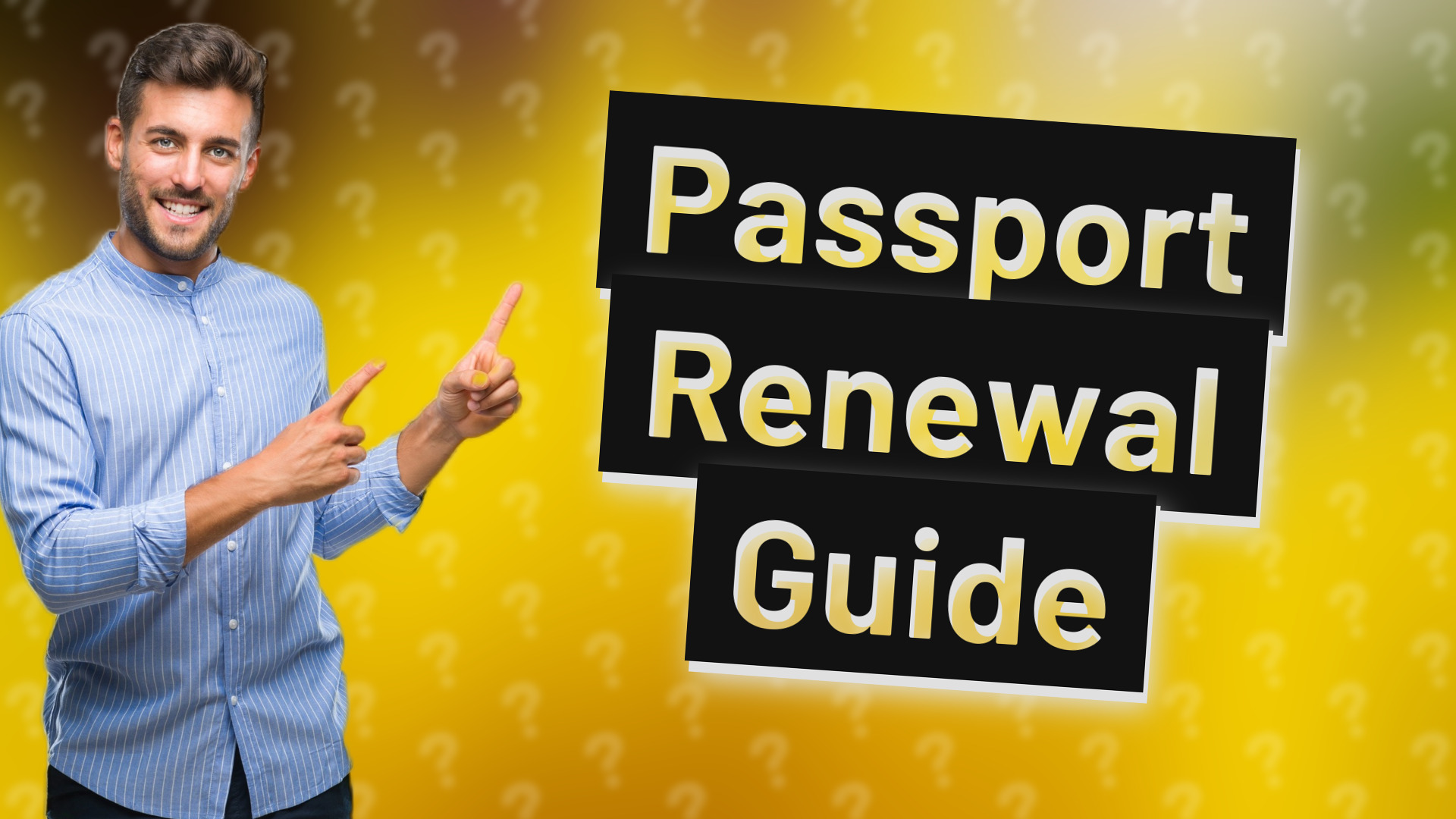 Passport Renewal Guide