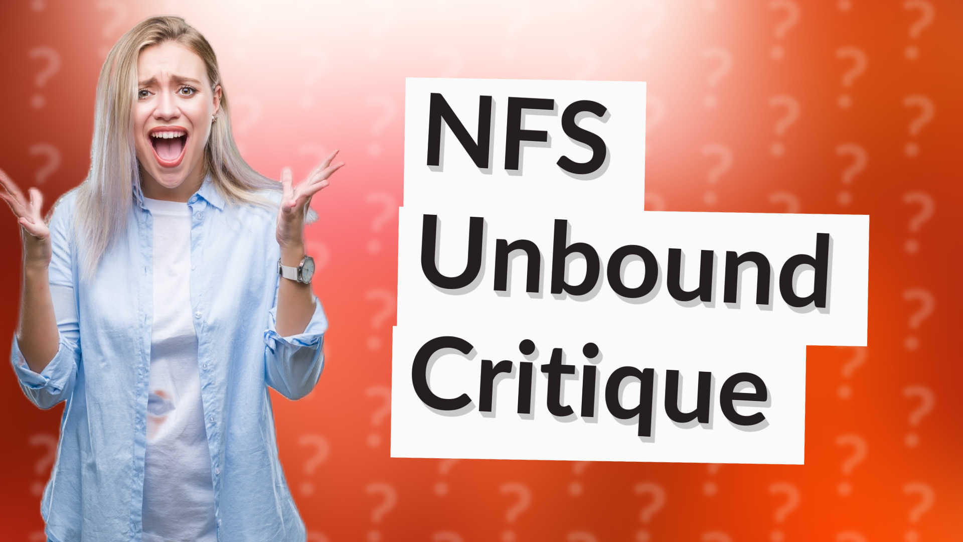 NFS Unbound Critique