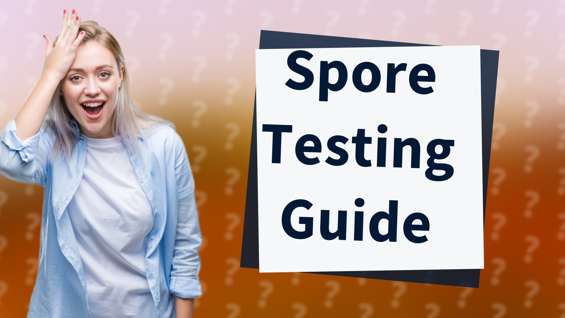 Spore Testing Guide
