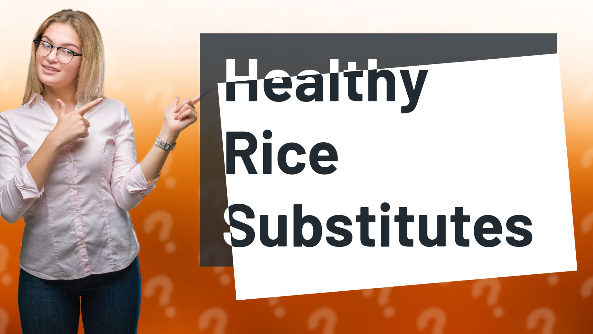 Healthy Rice Substitutes