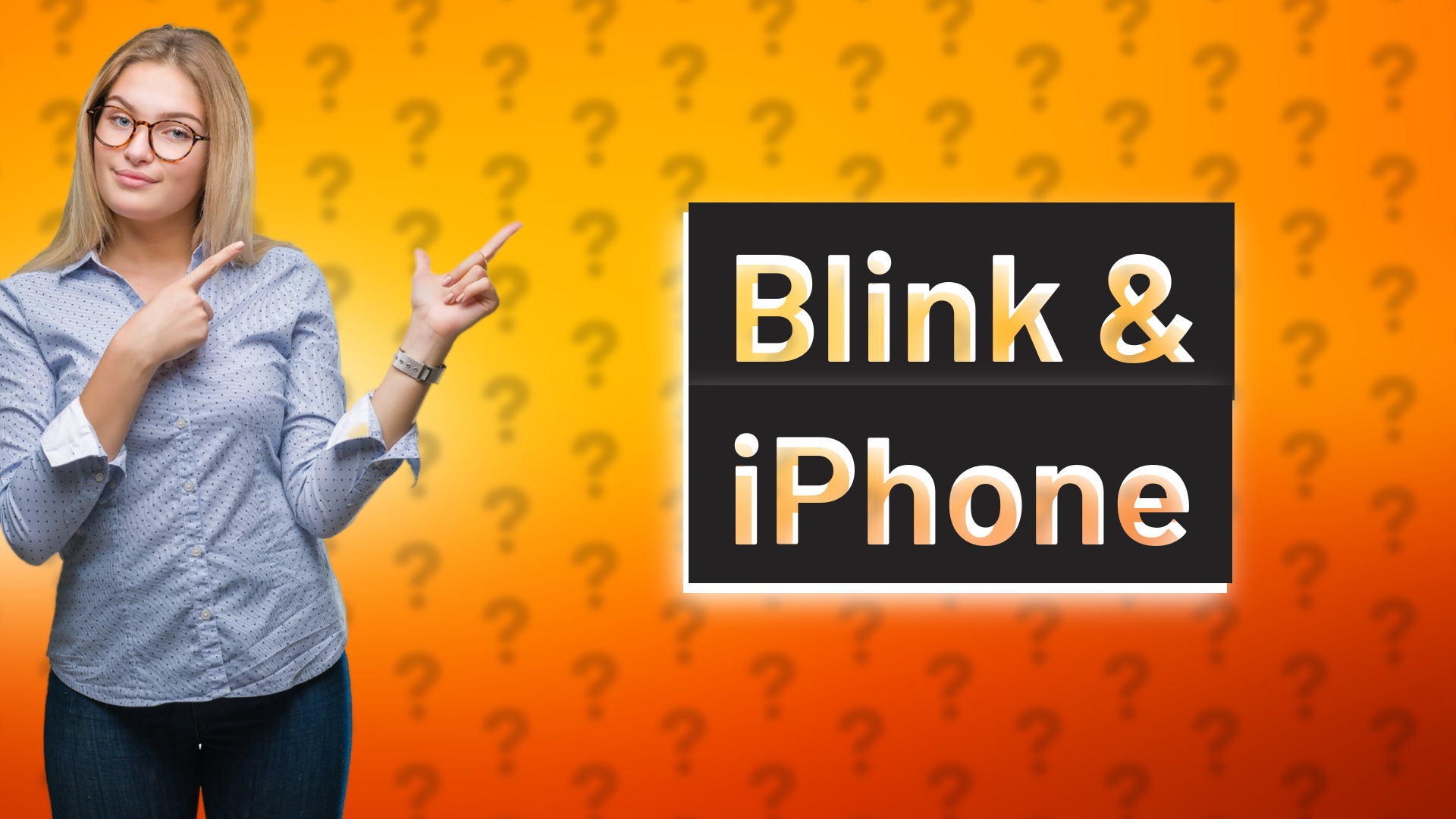 Blink & iPhone