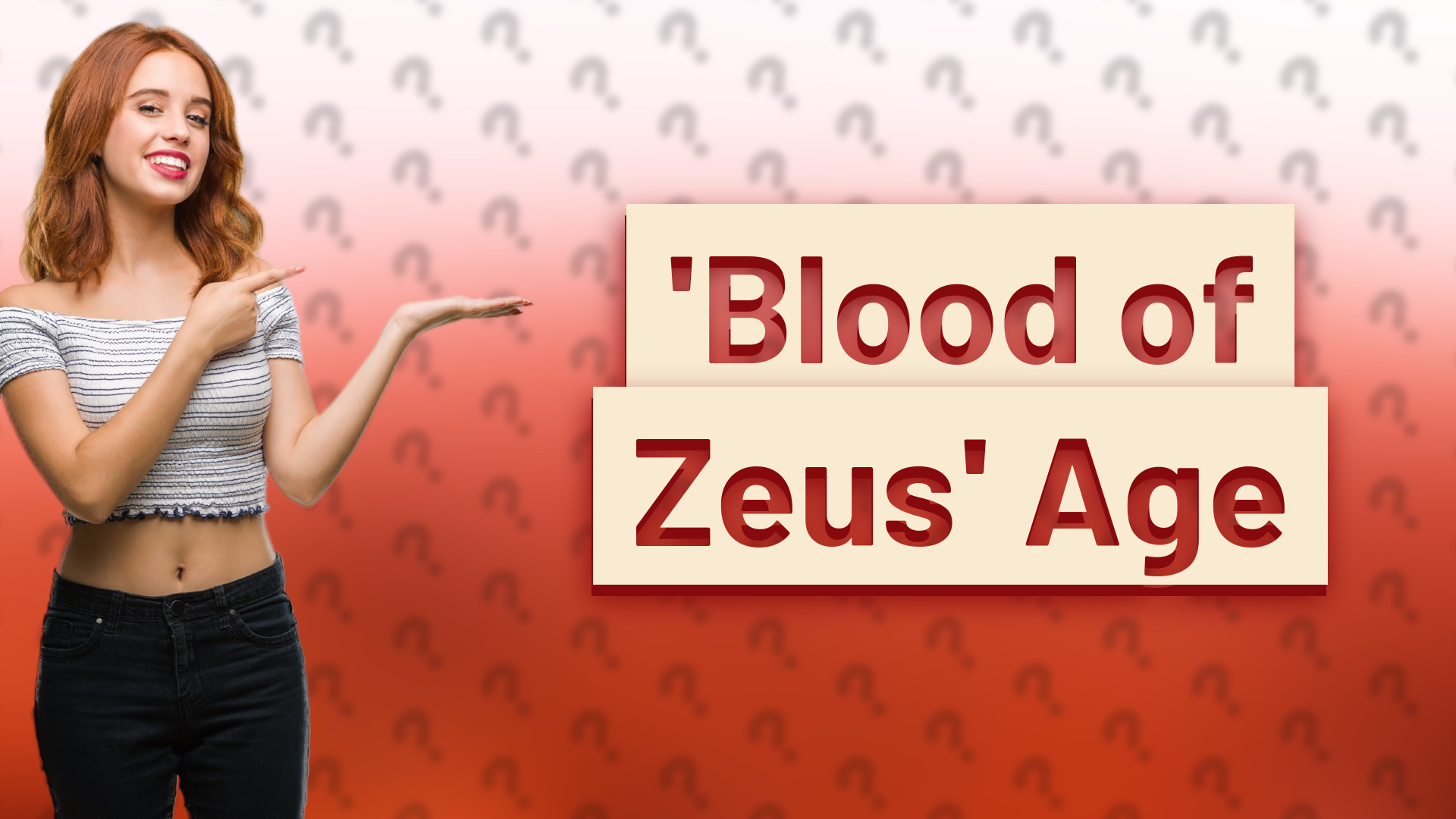 'Blood of Zeus' Age