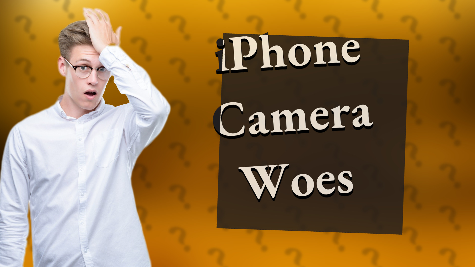 iPhone Camera Woes