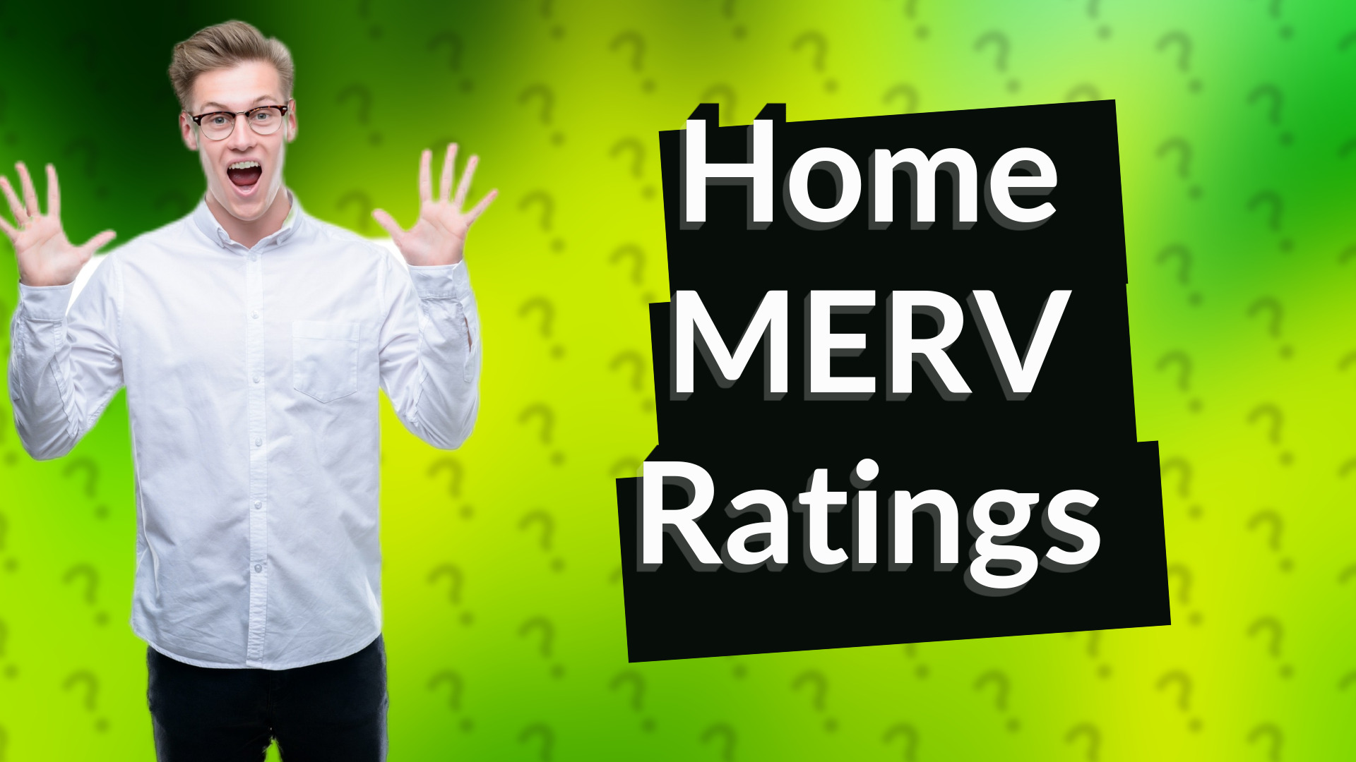 Home MERV Ratings