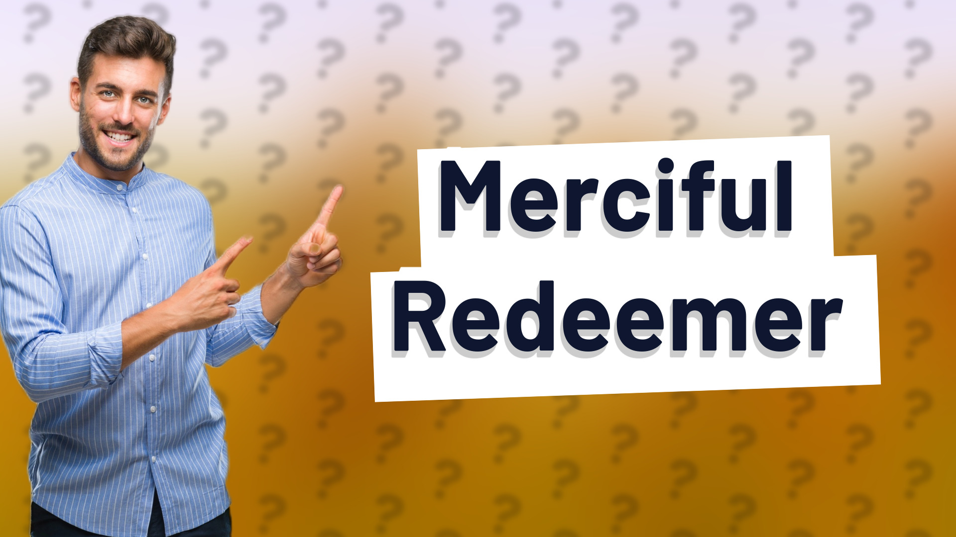 Merciful Redeemer
