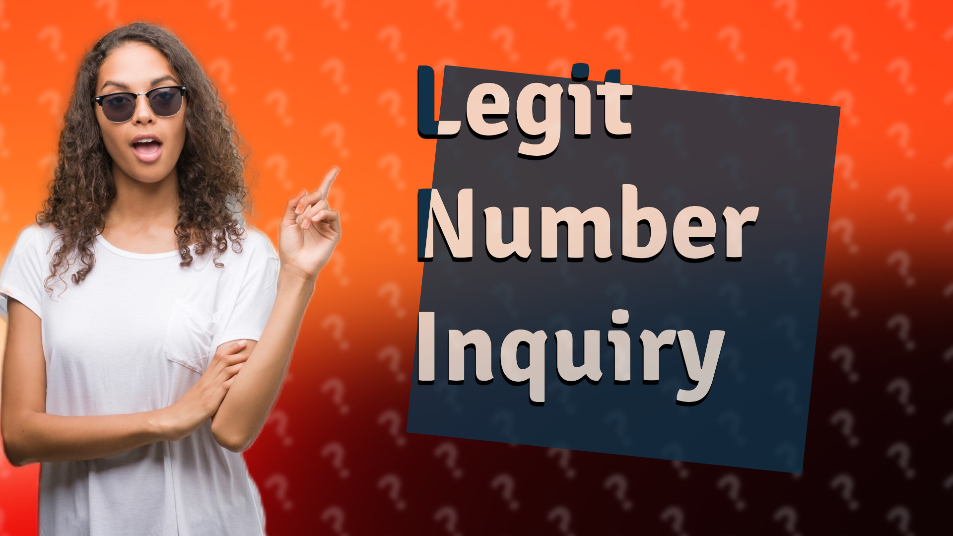 Legit Number Inquiry