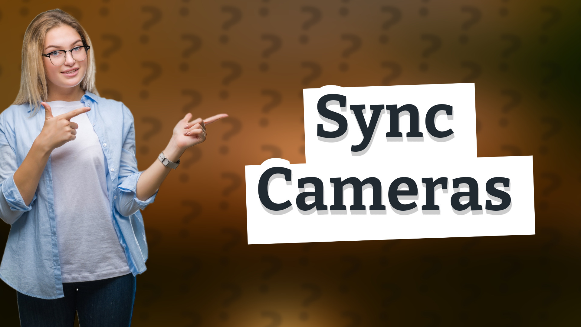 Sync Cameras