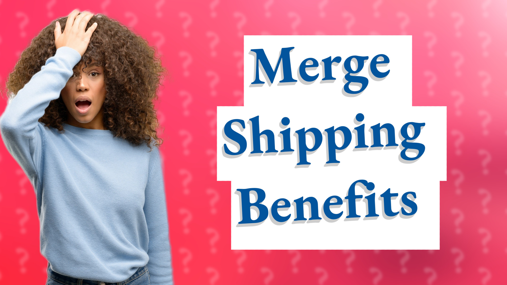 Merge Shipping Benefits