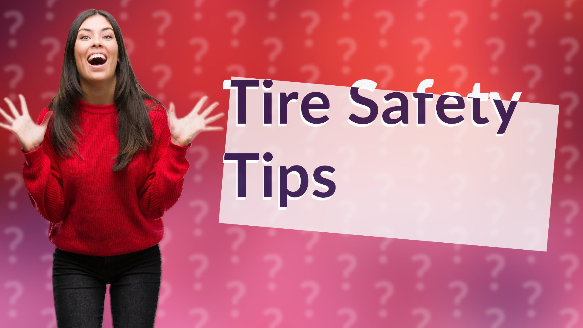 Tire Safety Tips