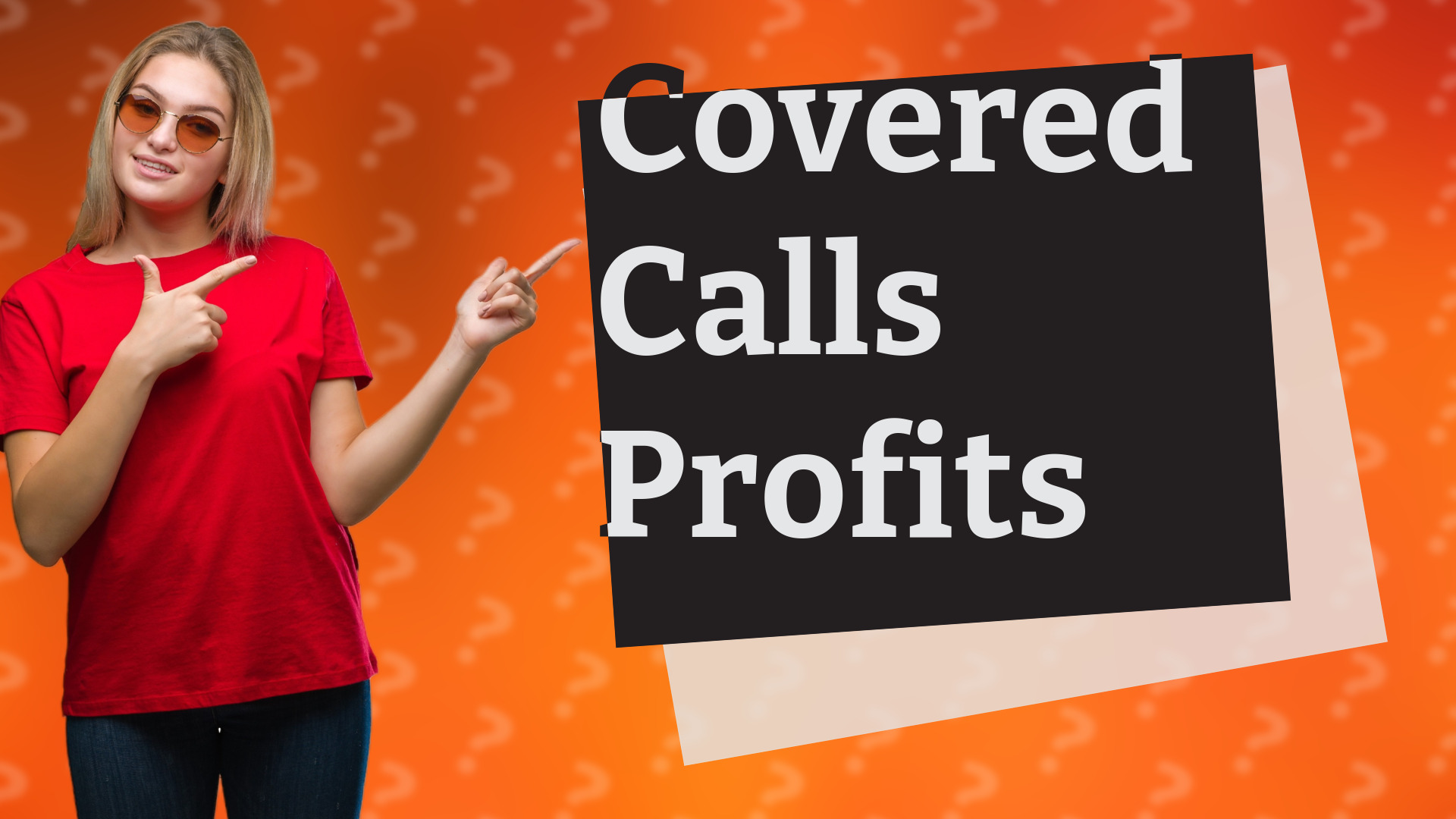 Covered Calls Profits