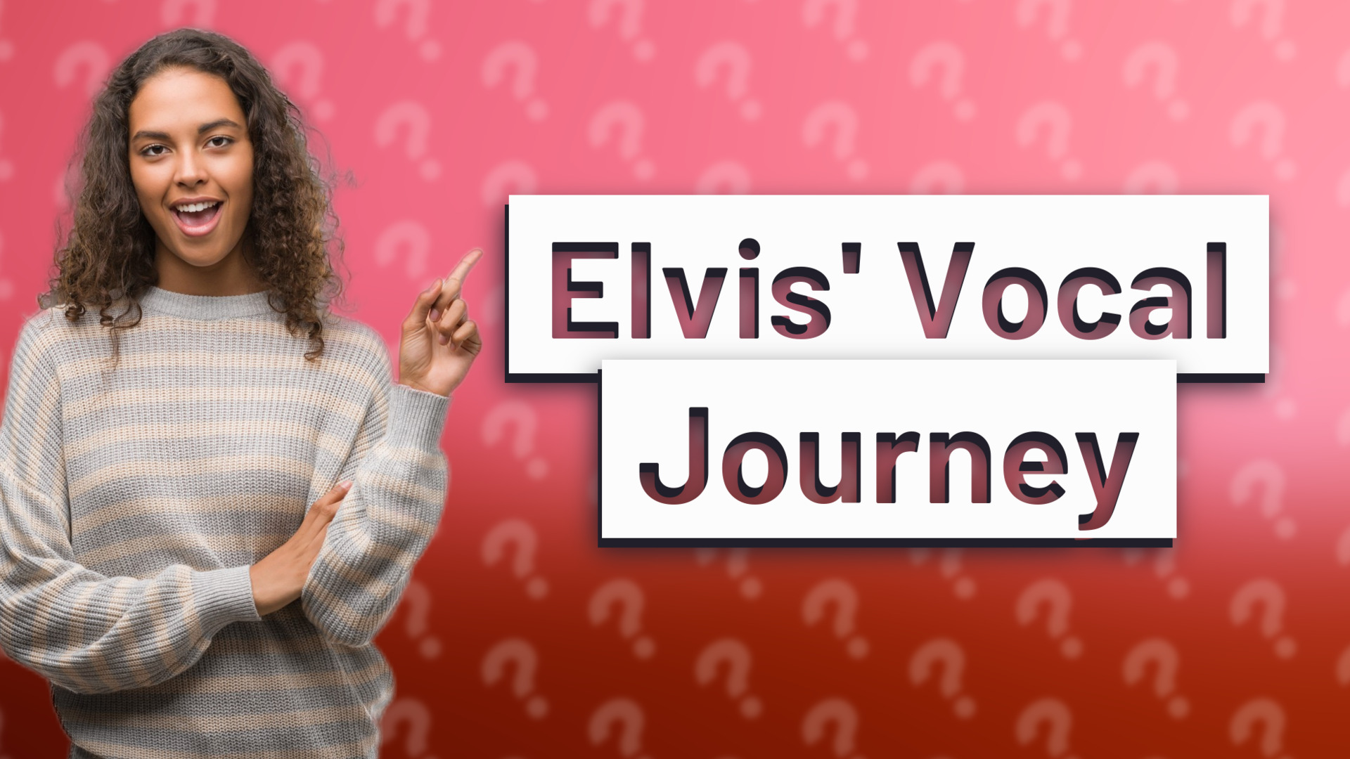 Elvis' Vocal Journey