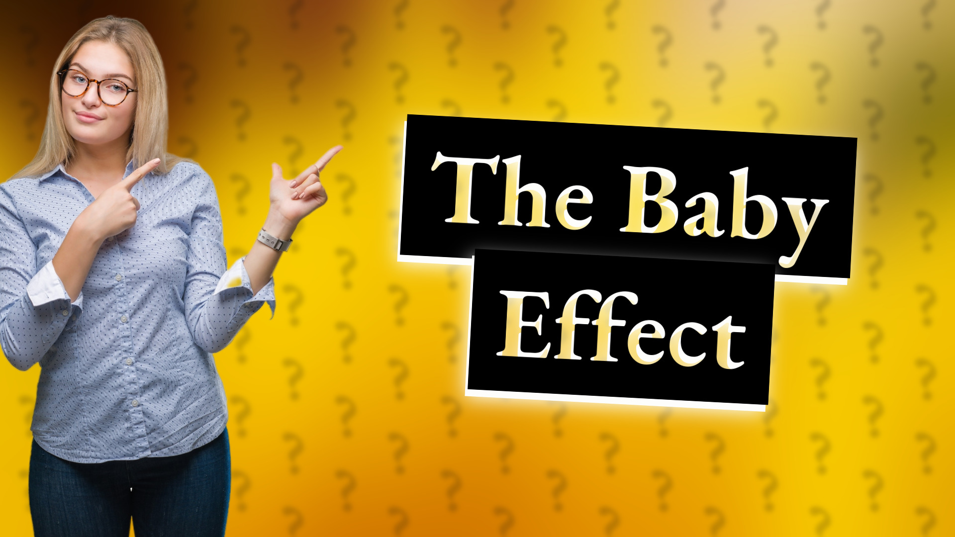 The Baby Effect