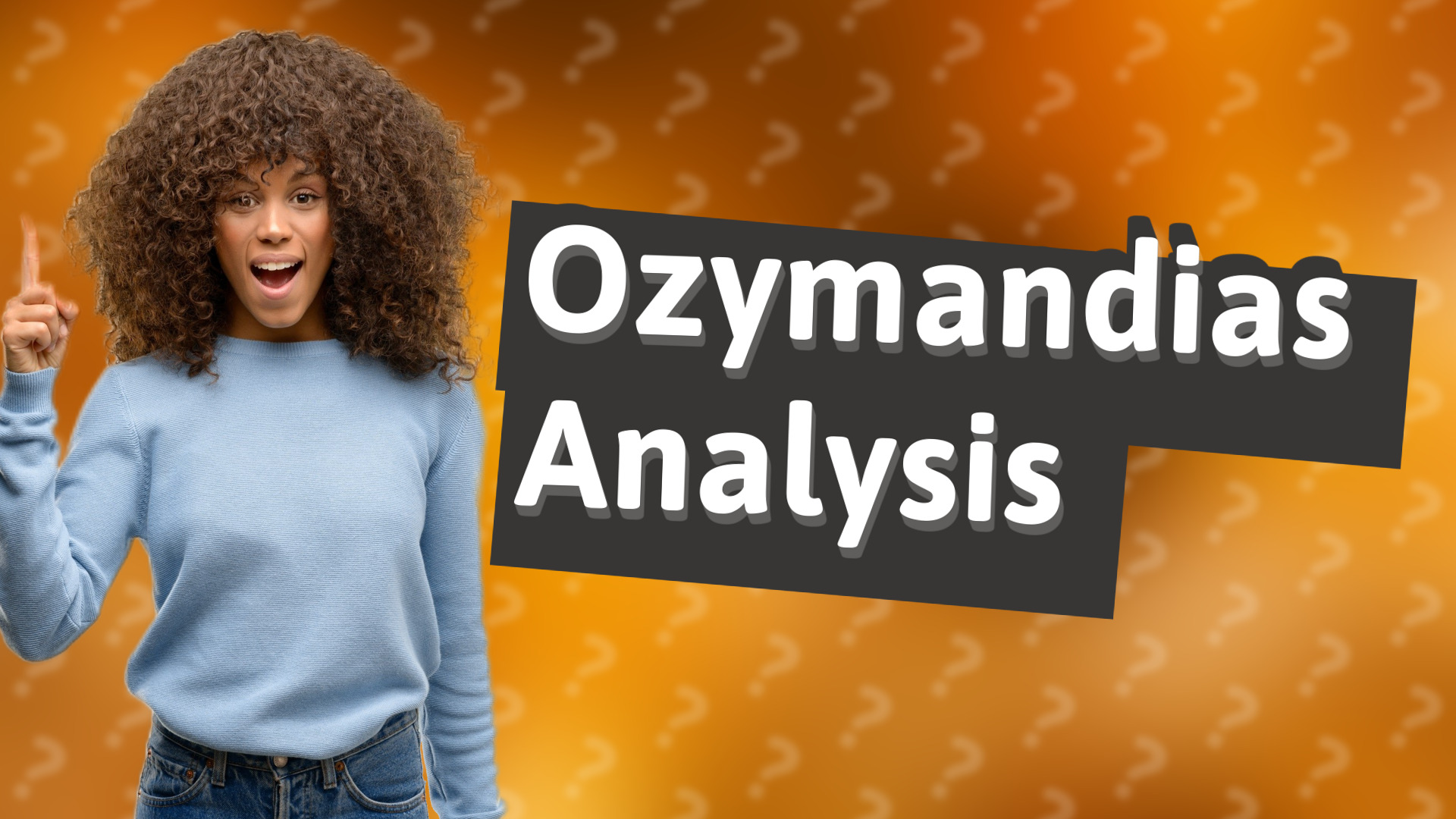 Ozymandias Analysis
