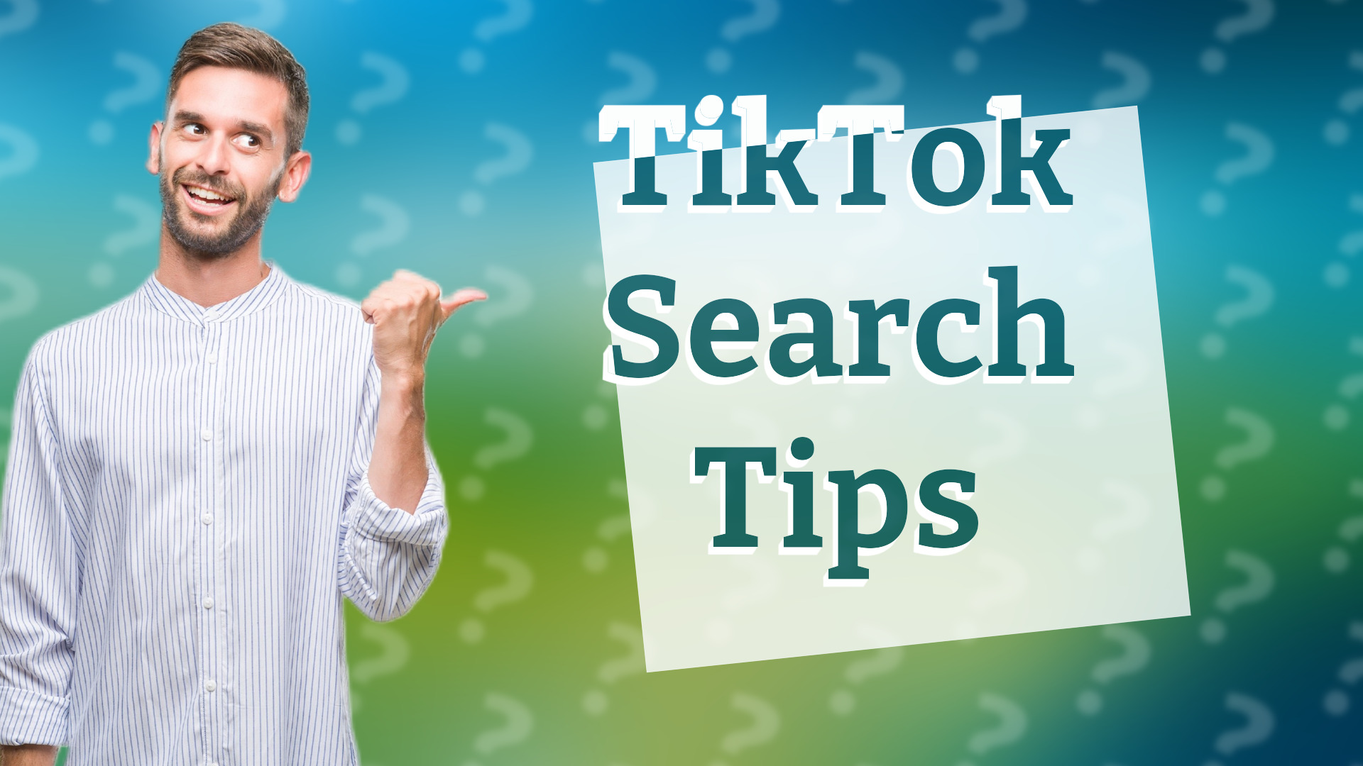 TikTok Search Tips