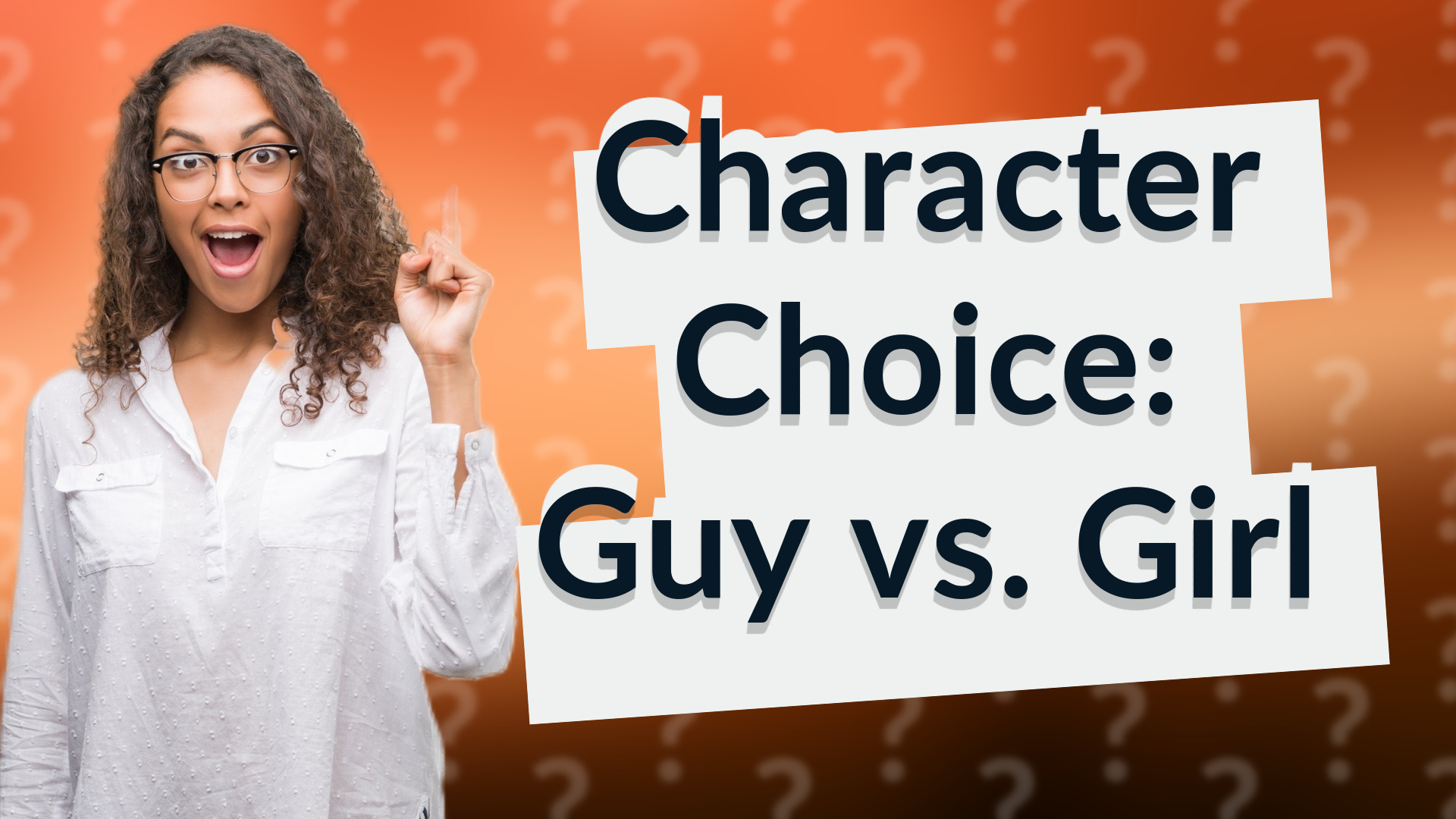 Character Choice: Guy vs. Girl