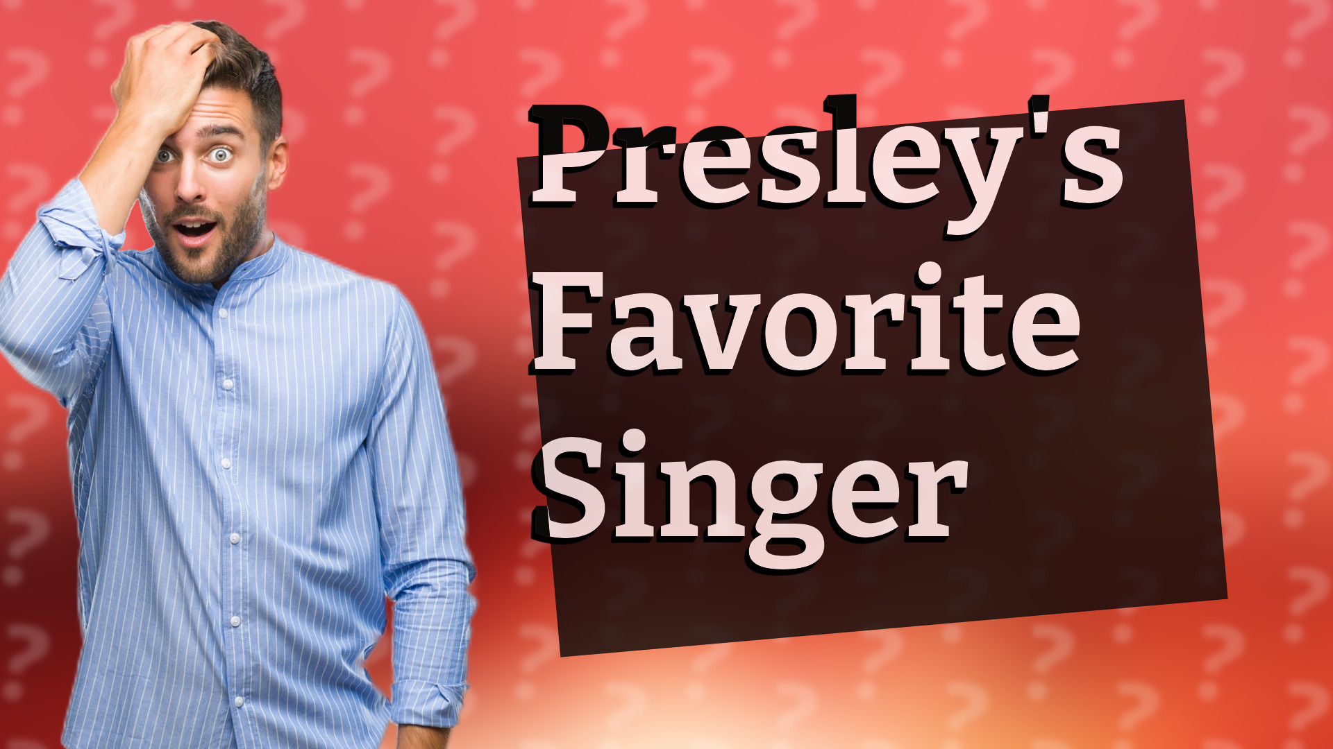 Presley's Favorite Singer