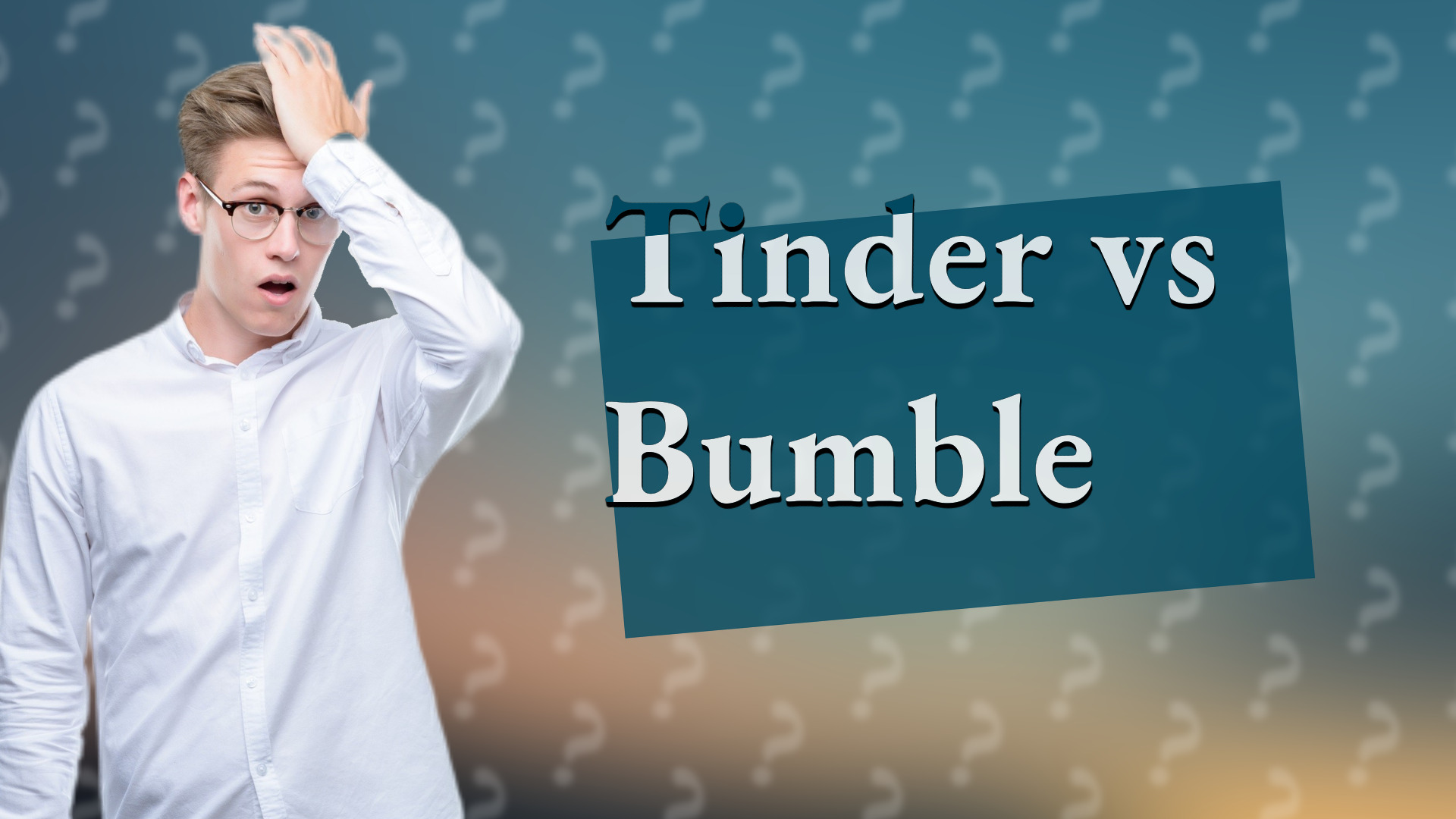 Tinder vs Bumble
