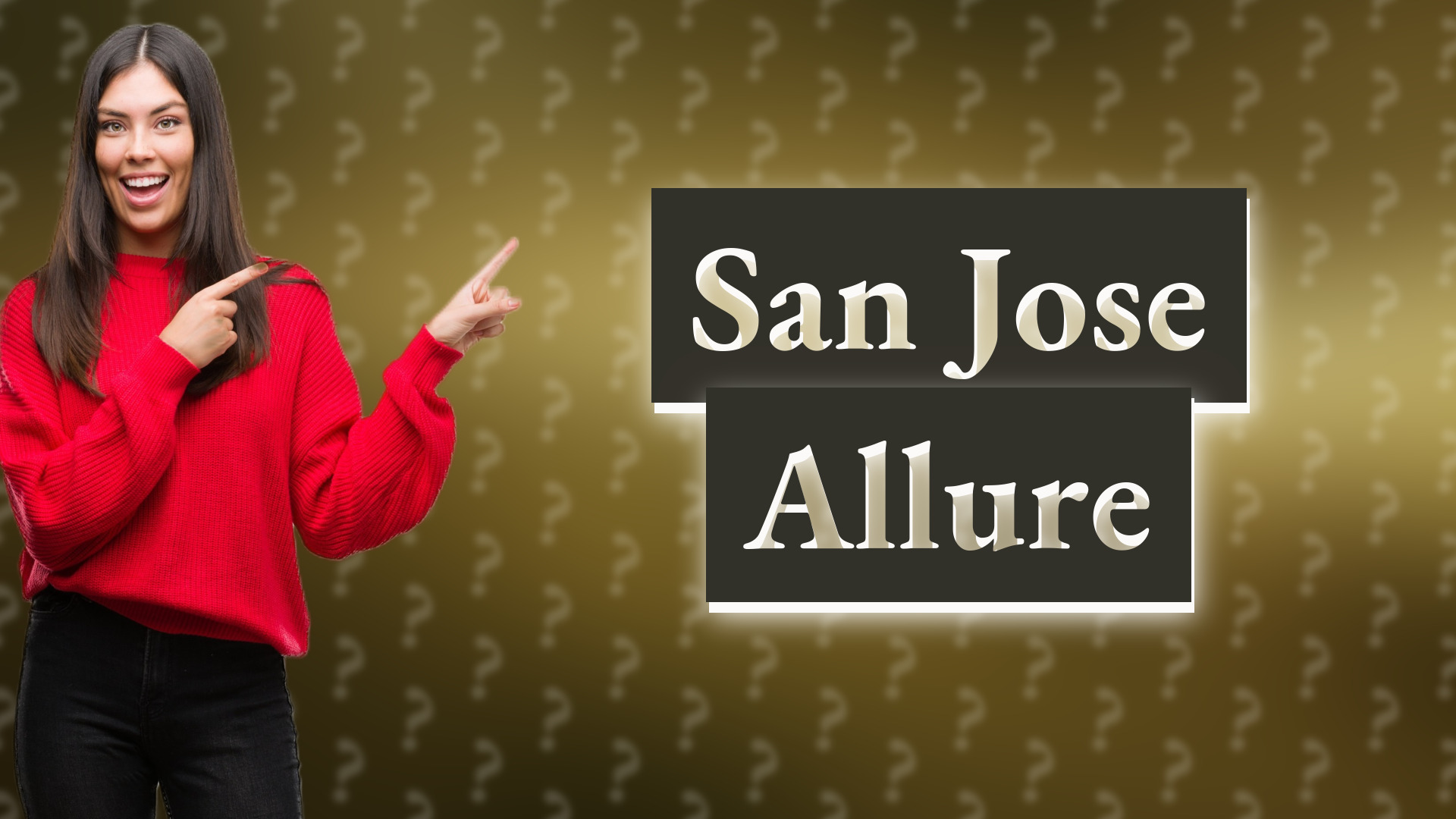 San Jose Allure