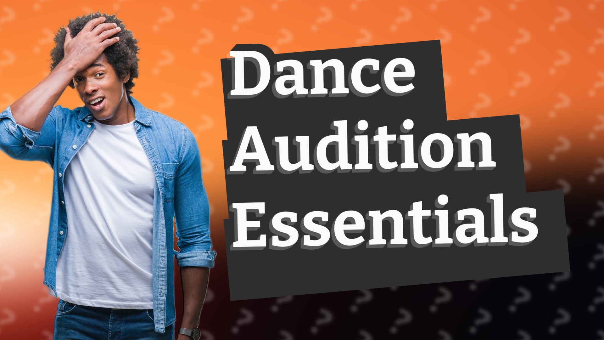Dance Audition Essentials