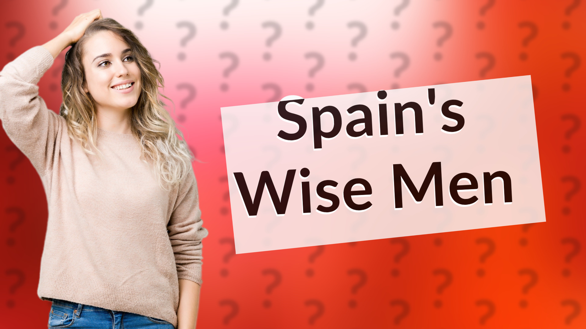 Spain's Wise Men