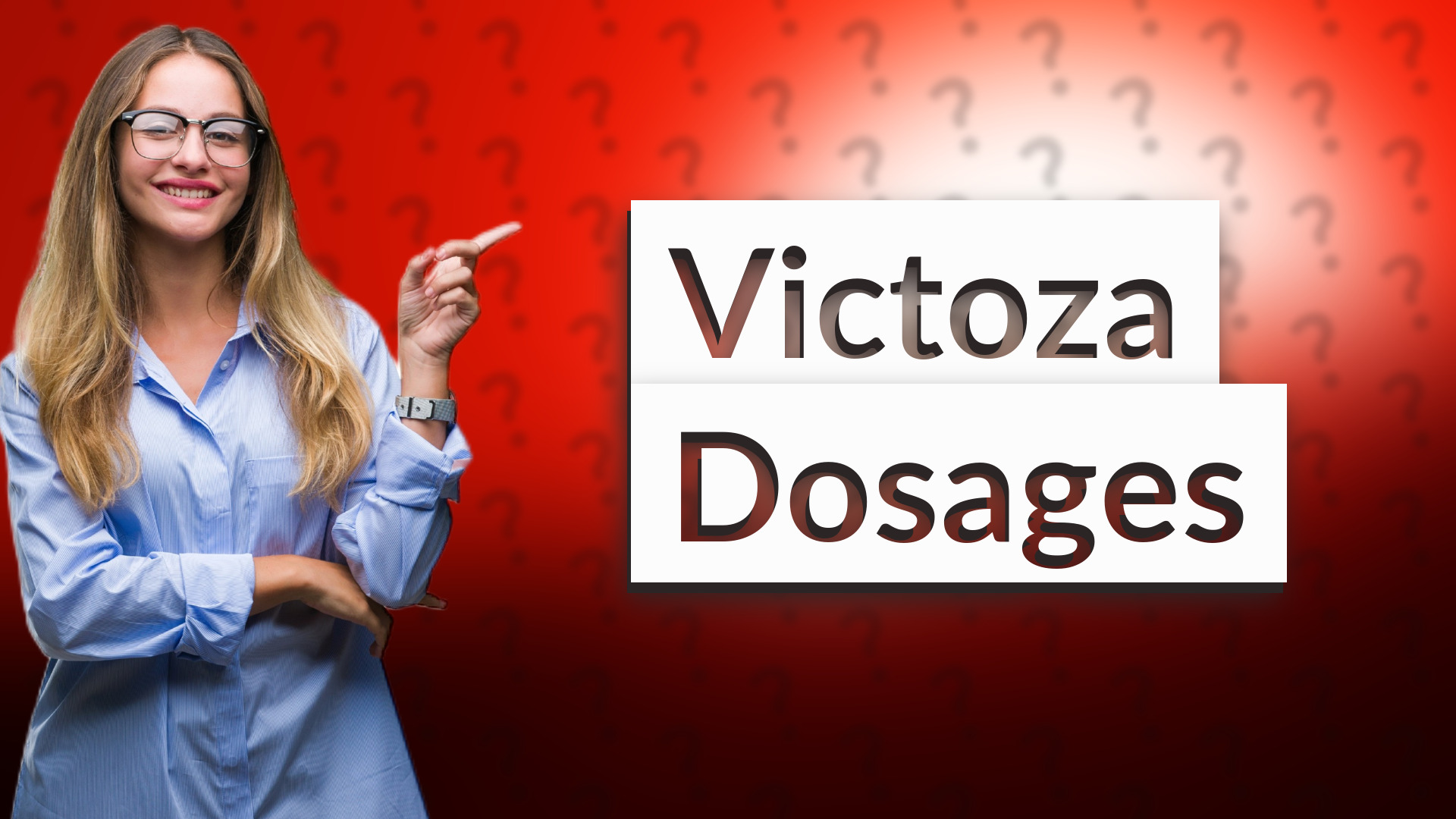 Victoza Dosages