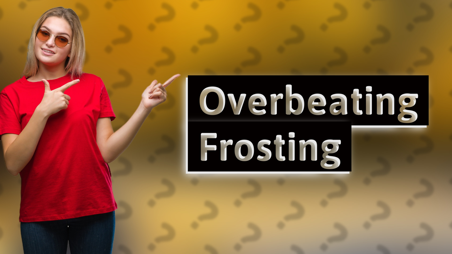 Overbeating Frosting